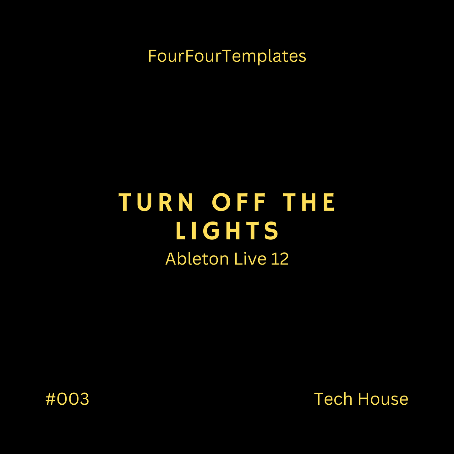 #003 Turn Off The Lights